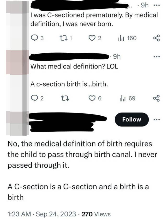 someone saying they were c-sectioned so they were never actually born