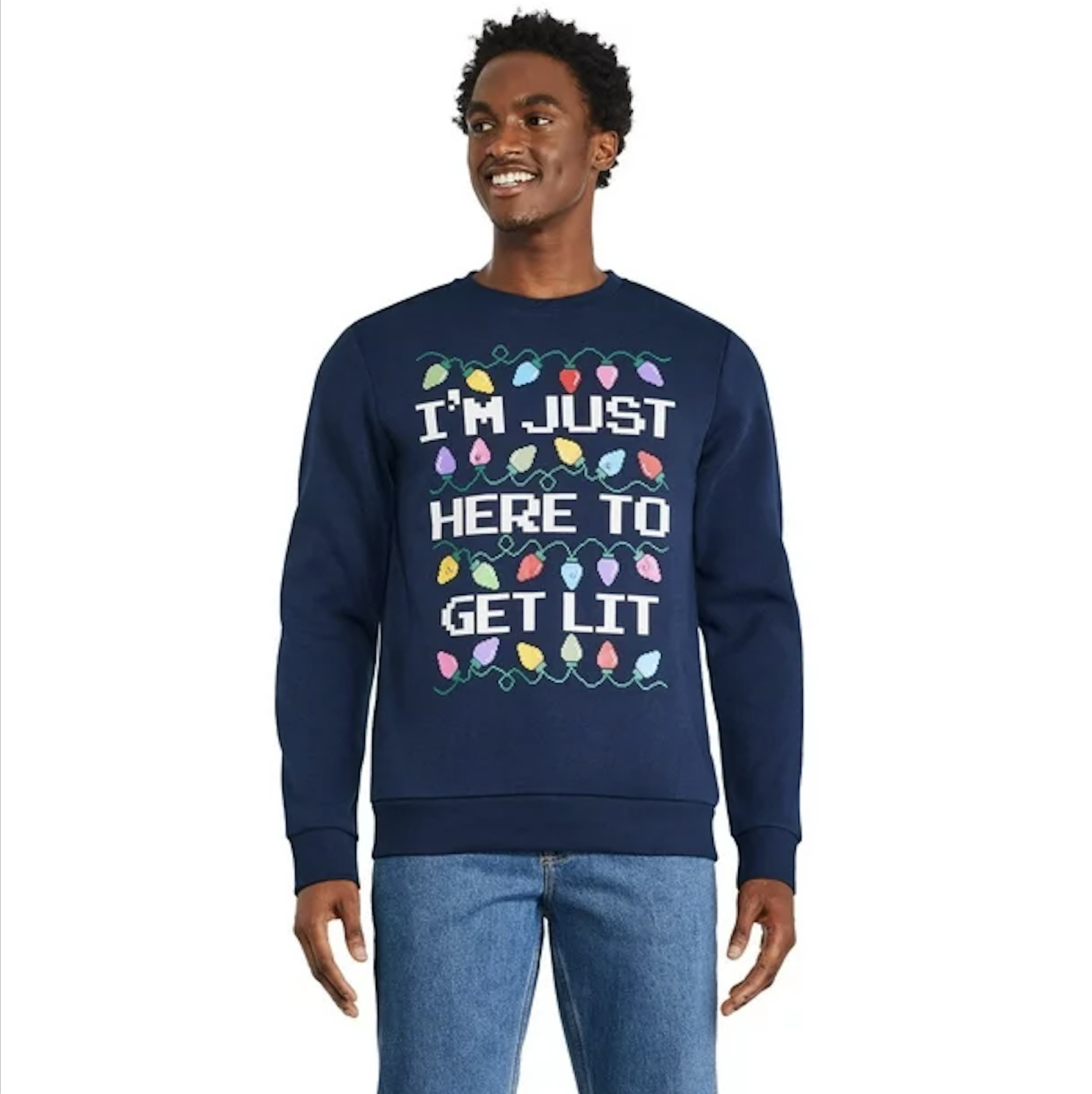 person wearing a sweater that says I'm just here to get lit