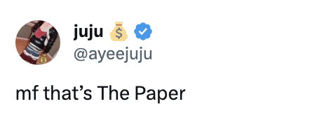 &quot;MF that's the paper&quot;