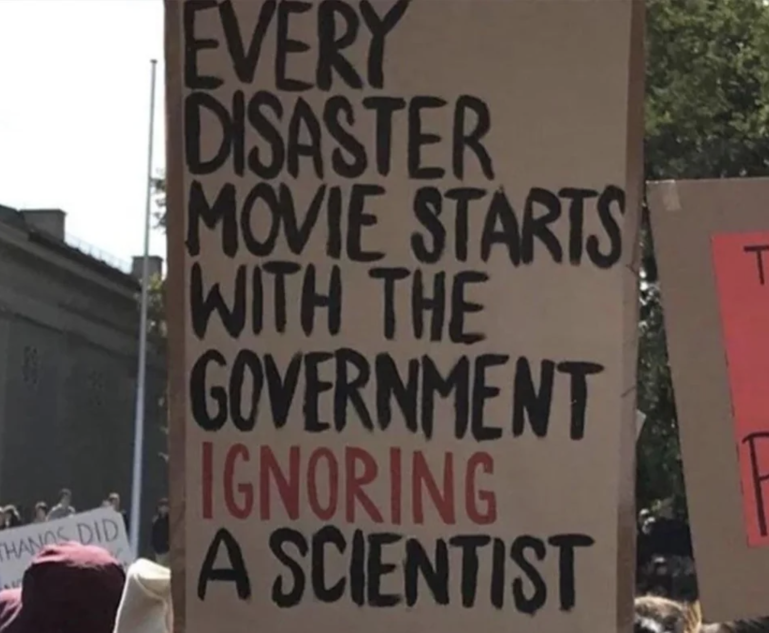 every disaster movie starts with the government ignoring a scientist