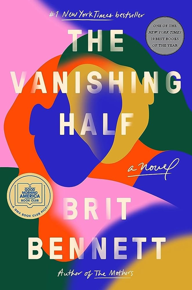 &quot;The Vanishing Half&quot; by Britt Bennett