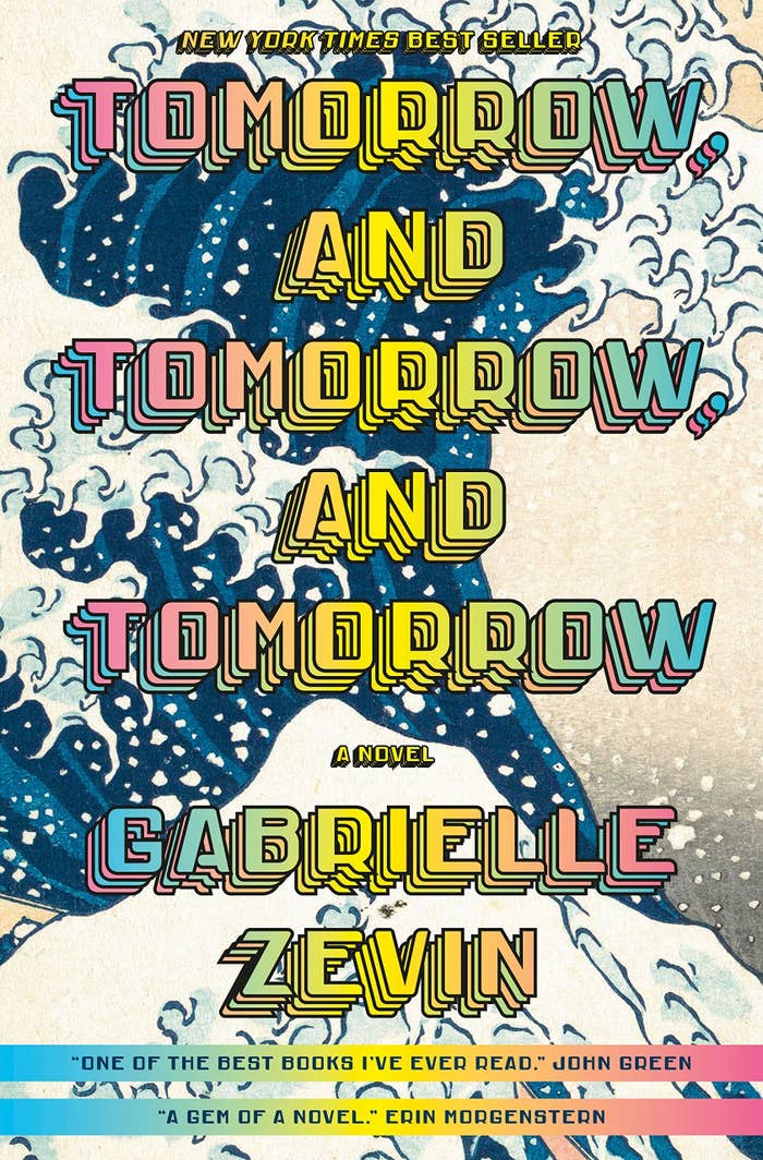 &quot;Tomorrow and Tomorrow and Tomorrow&quot; by Gabriell Zevin