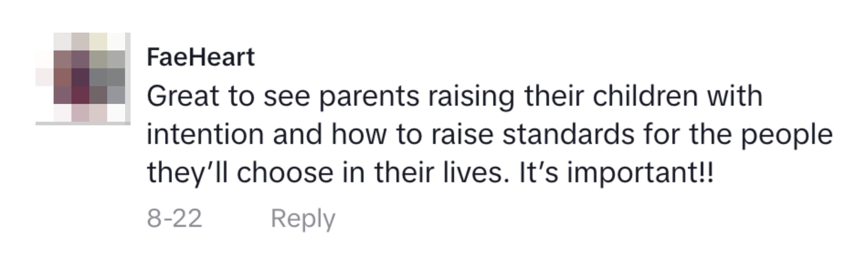 &quot;Great to see parents raising their children with intention and how to raise standards for the people they&#x27;ll choose in their lives&quot;