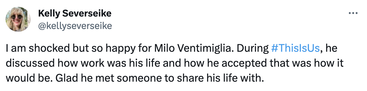 &quot;I am shocked but so happy for Milo Ventimiglia.&quot;