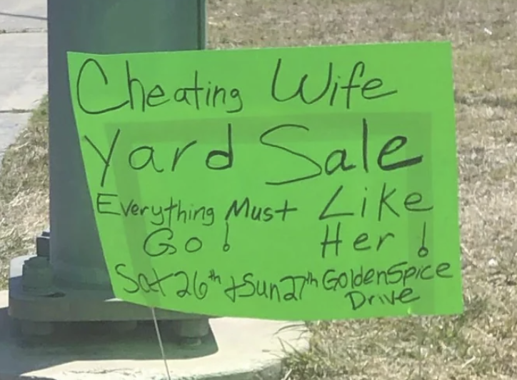 &quot;Cheating wife yard sale&quot;