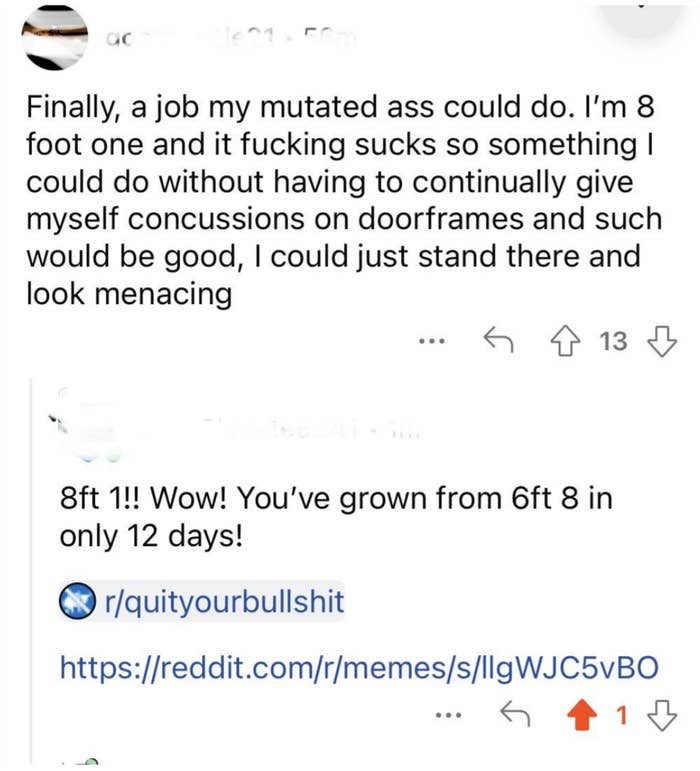 "You've grown from 6ft 8 in only 12 days"