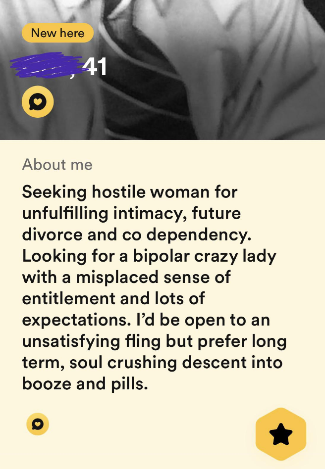 &quot;Seeking hostile women for unfulfilling intimacy...&quot;