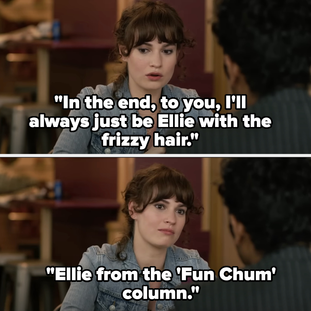her character saying, in the end, to you, i&#x27;ll always just be ellie with the frizzy hair