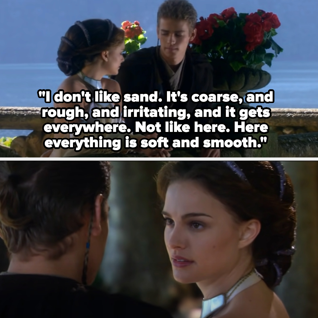 her character saying, i don&#x27;t like sand, it&#x27;s coarse and rough and irritating