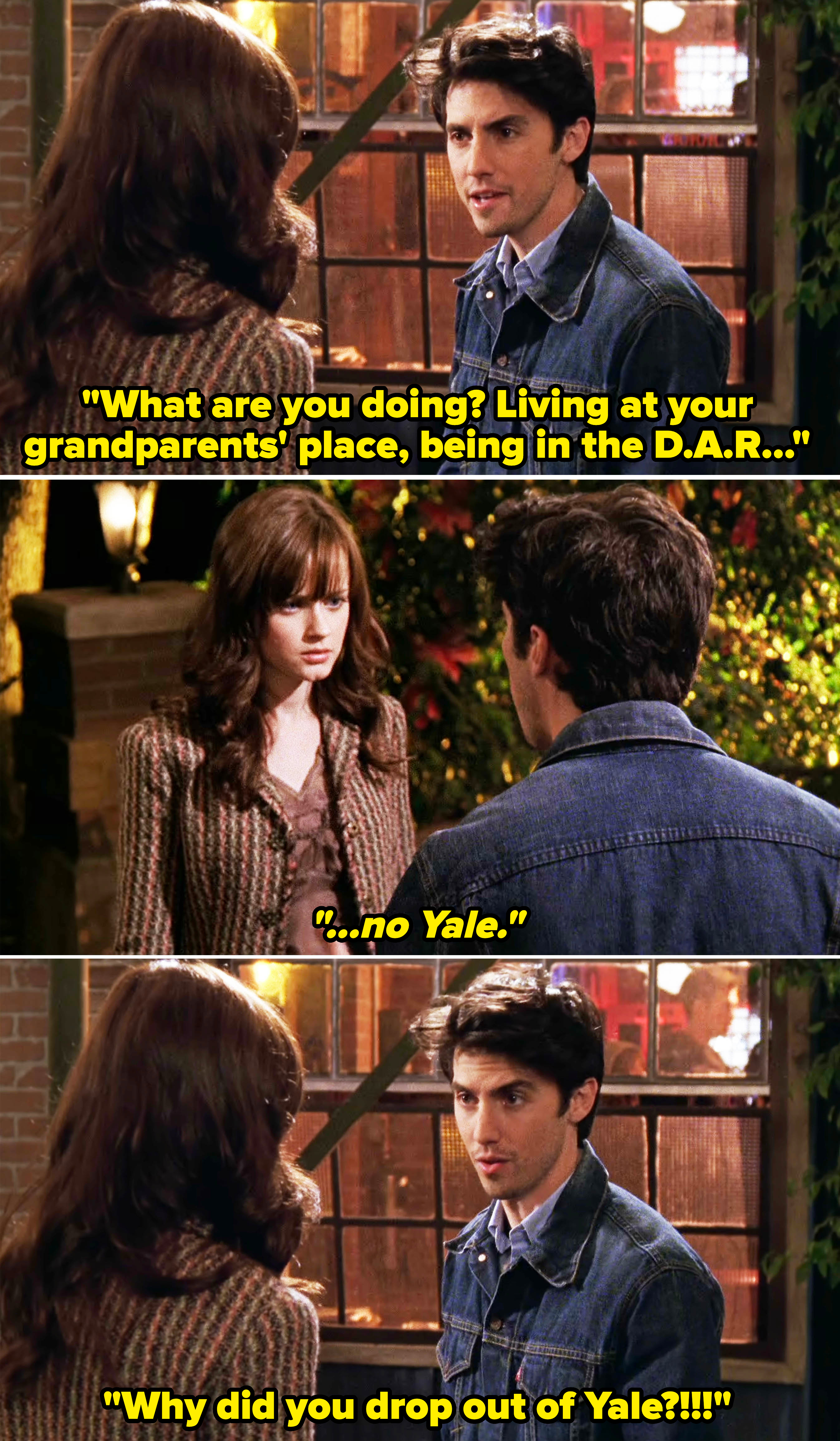 Jess asking rory why she dropped out of yale