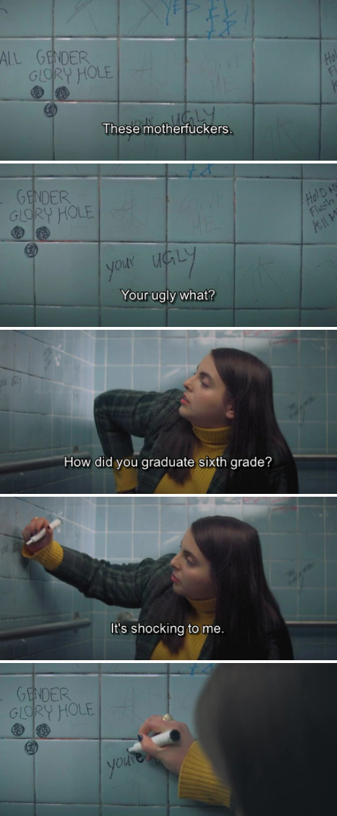 Beanie Feldstein in &quot;Booksmart&quot; correcting &quot;your&quot; to &quot;you&#x27;re in &quot;Your ugly&quot; on the bathroom wall and asking how they graduated sixth grade