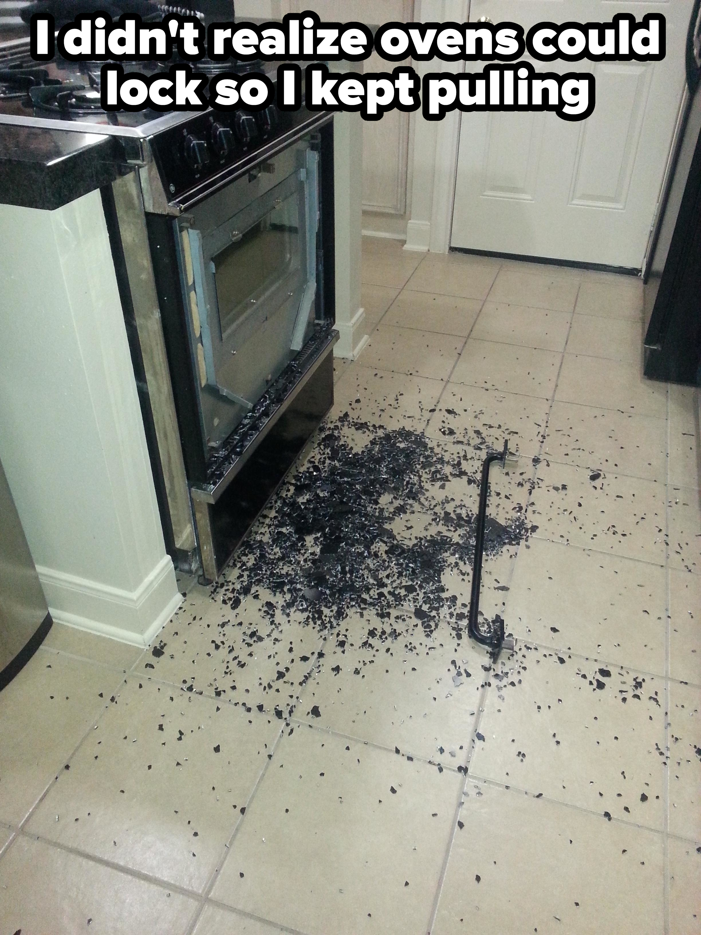 A shattered oven