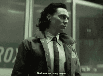 Loki from Thor saying &quot;that was me using magic&quot;