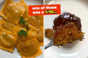 pumpkin raviolio and sticky toffee pudding with caption: one of these was a 1/10...