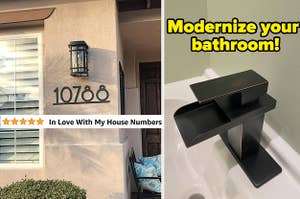 house numbers 10788 on a house and text that reads "in love with my house numbers"; a bronze waterfall faucet and text that reads "modernize your bathroom"