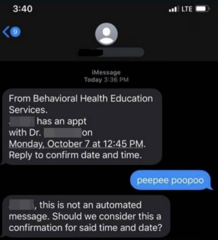 some responds peepee poopoo to a doctor confirmation that they thought was automated