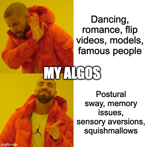 Drake meme about typical and atypical algorithms.