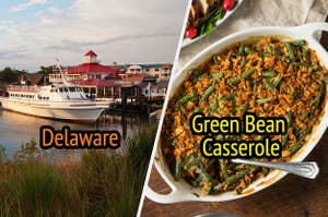 Harbor in Lewes, Delaware and green bean casserole. 