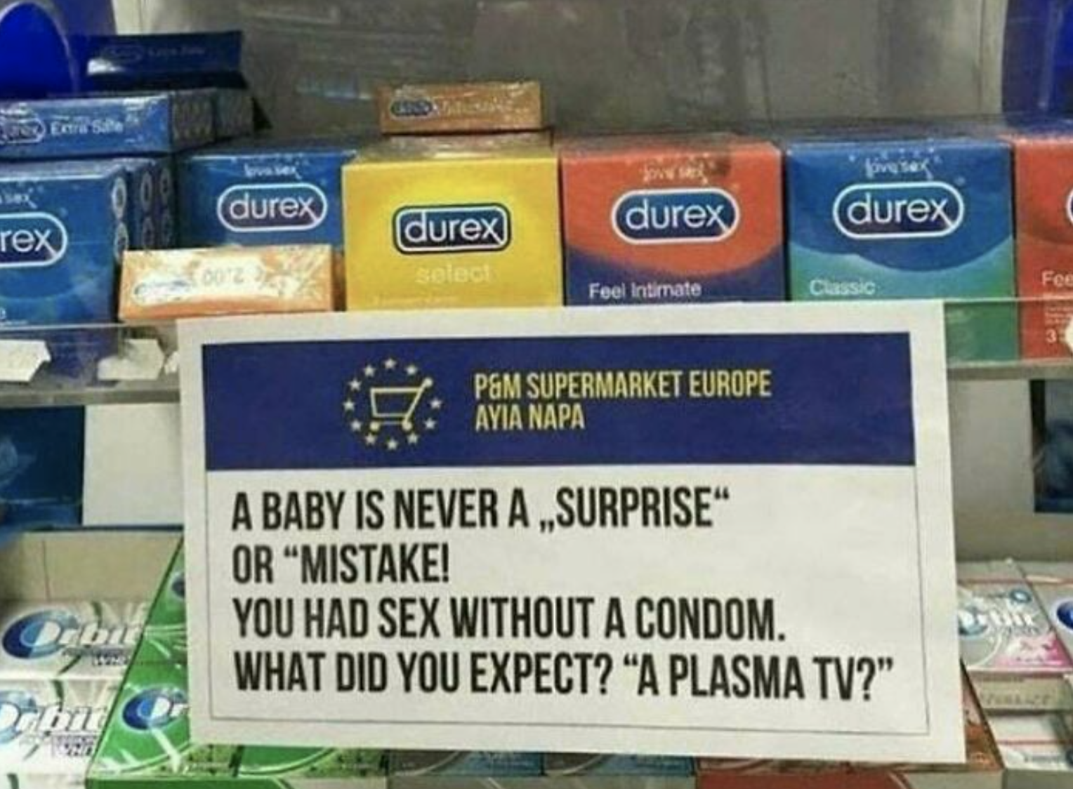a baby is never a surprise or mistake, you had sex without a condom, what did you expect, a plasma tv