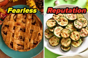On the left, an apple pie labeled Fearless, and on the right, fried zucchini on a plate labeled Reputation