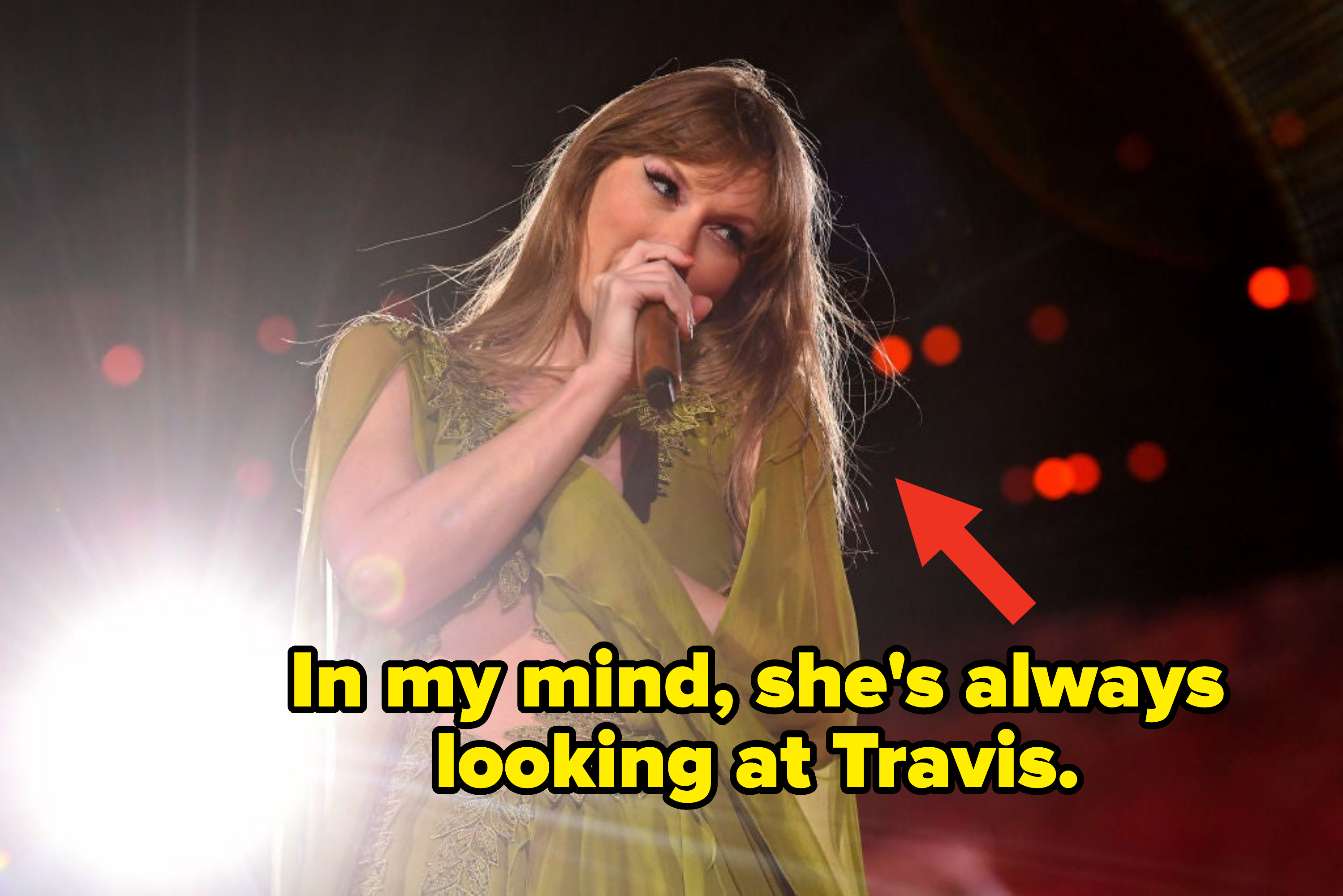&quot;In my mind, she&#x27;s always looking at Travis.&quot;