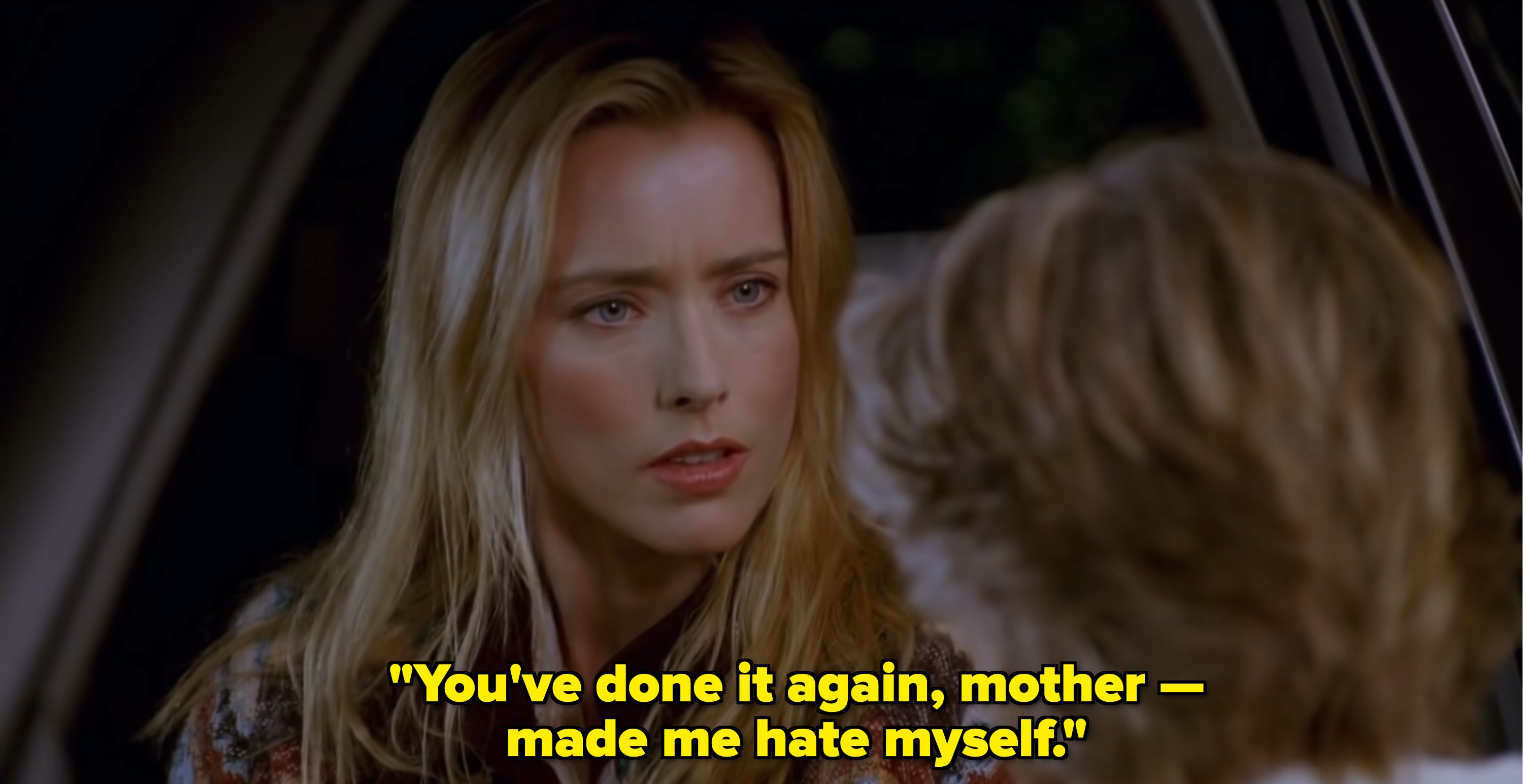 Deborah from &quot;Spanglish&quot; says, &quot;You&#x27;ve done it again, mother — made me hate myself&quot;