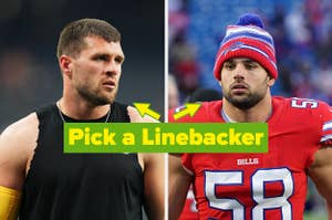 TJ Watt and Matt Milano.