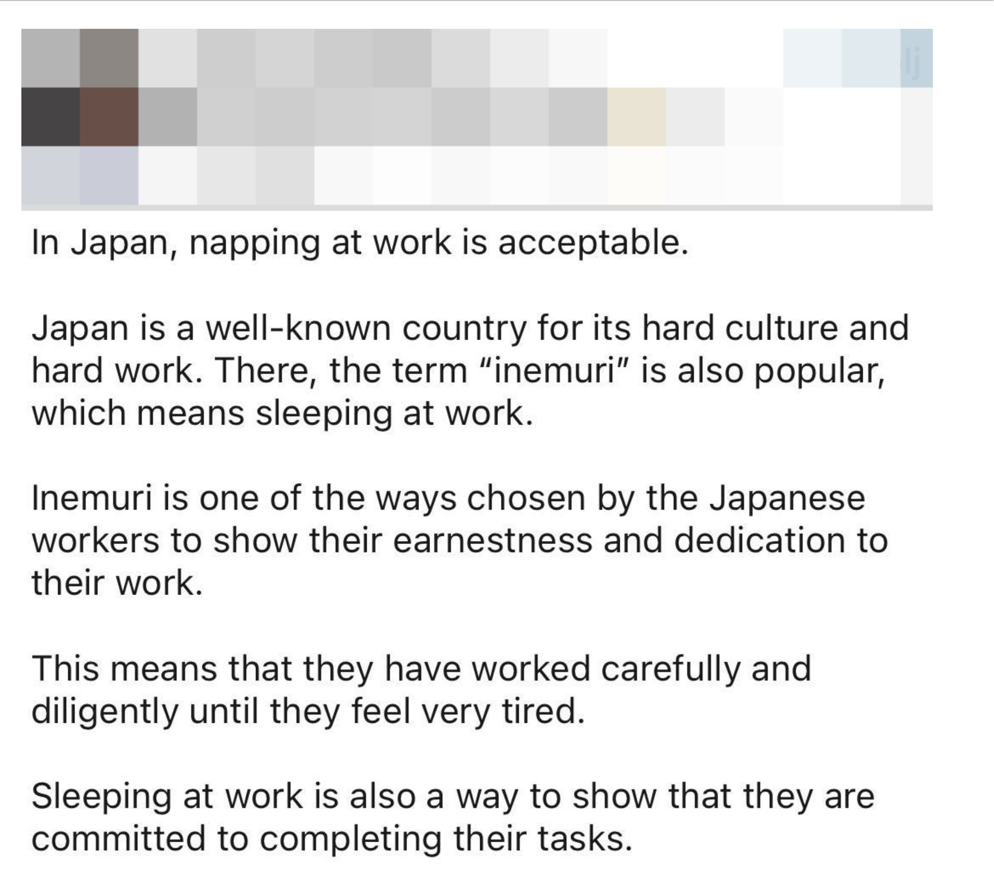"Sleeping at work is also a way to show that they are committed to completing their tasks."