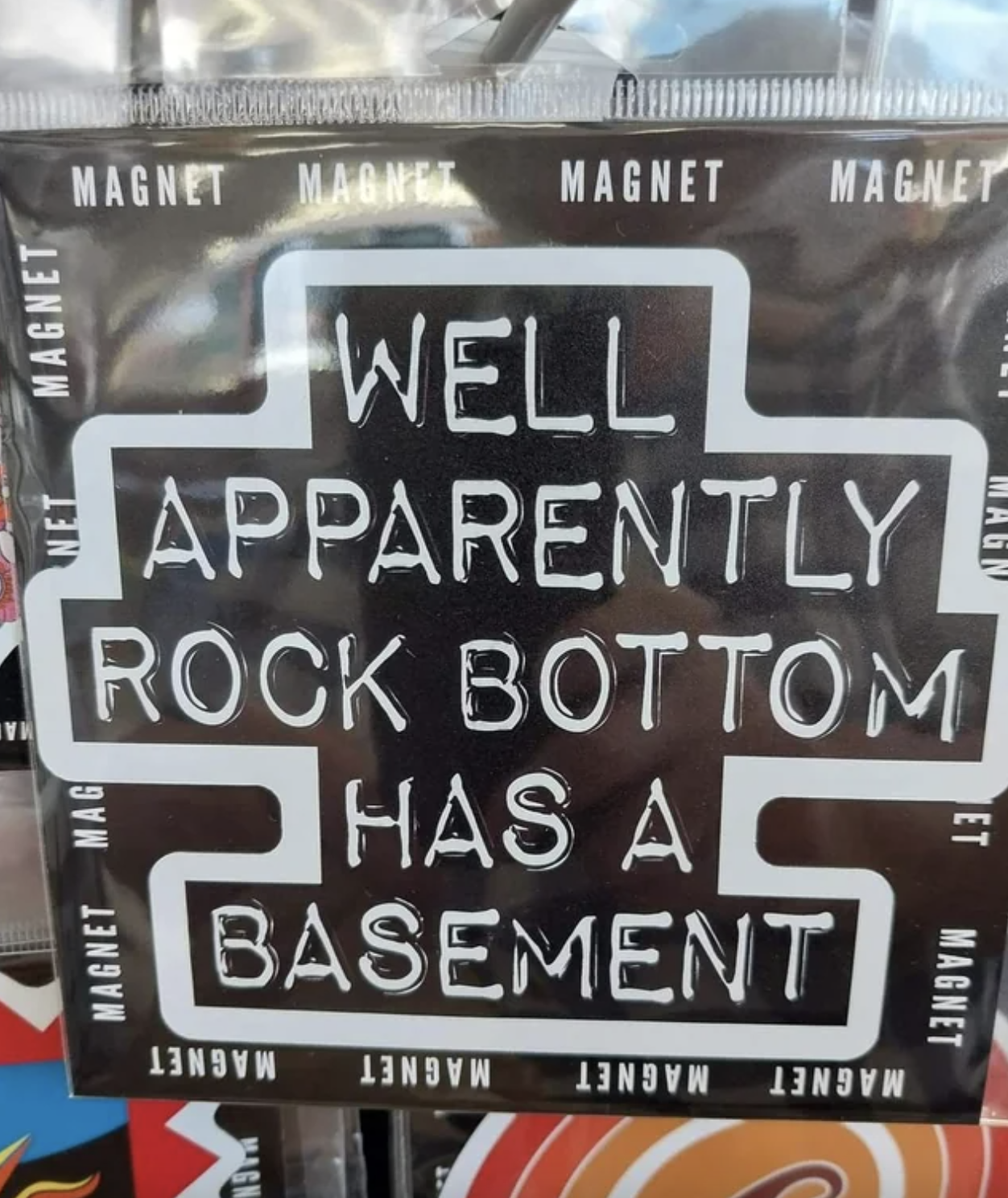 &quot;Well apparently rock bottom has a basement&quot;