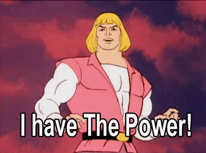 He-Man saying &quot;I have The Power!&quot;