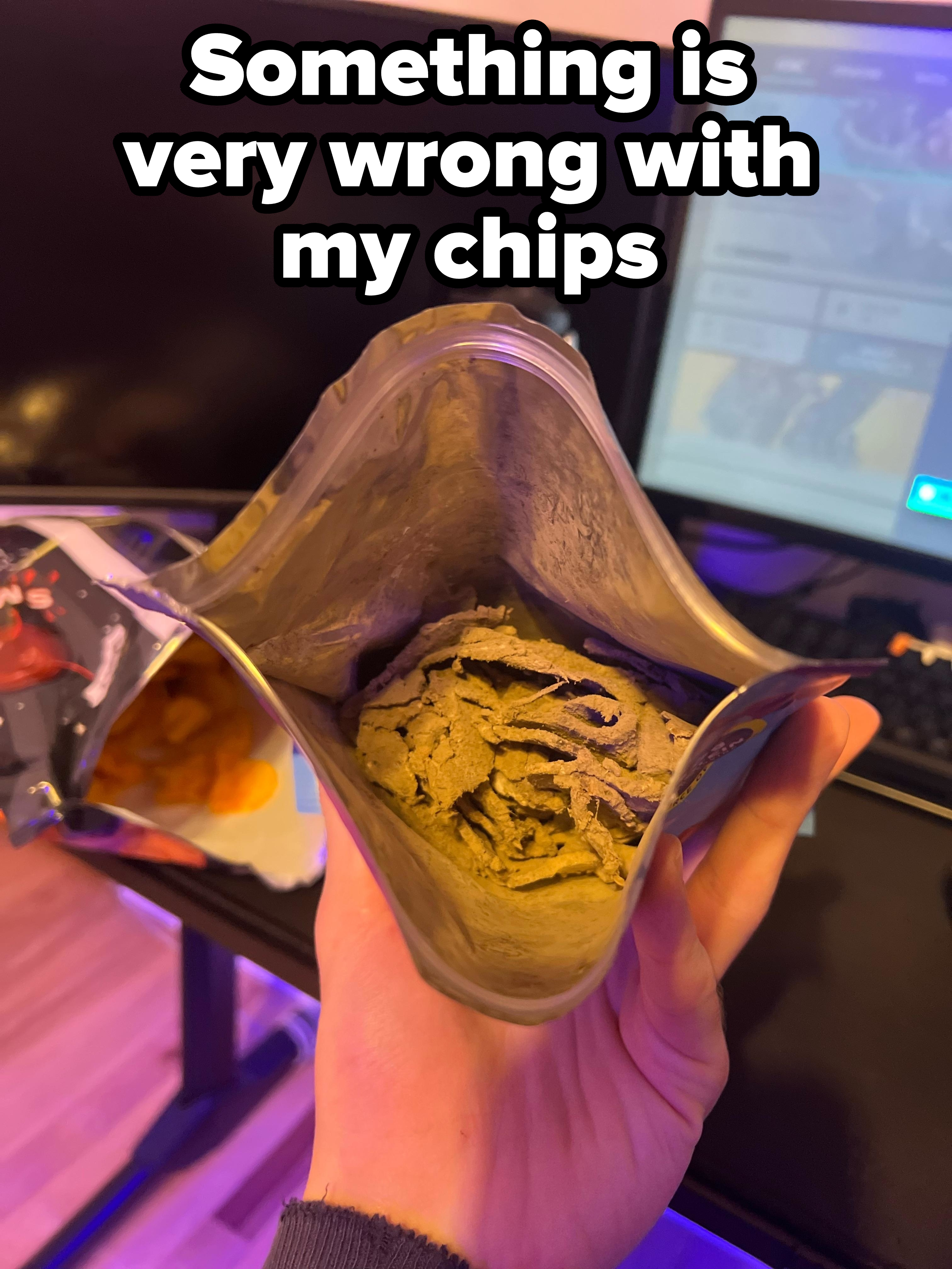 &quot;Something is very wrong with my chips&quot;