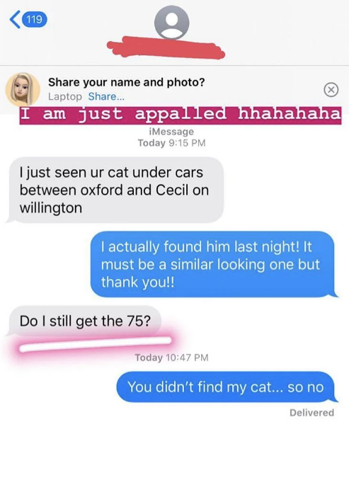 &quot;You didn&#x27;t find my cat... so no&quot;