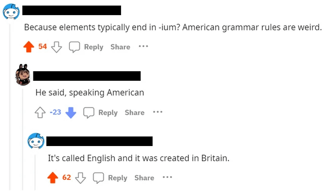&quot;American grammar rules are weird.&quot;