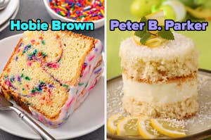 On the left, a slice of confetti cake topped with icing labeled Hobie Brown, and on the right, a mini lemon layer cake topped with coconut frosting, a lemon slice, and a spring of mint labeled Peter B Parker