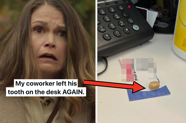 disturbed reaction and a tooth on a desk captioned "my coworker left his tooth on the desk AGAIN"