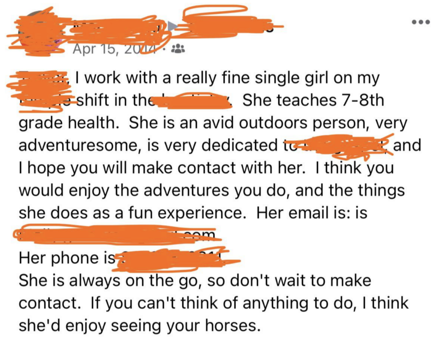 &quot;She is always on teh go, so don&#x27;t wait to make contact.&quot;