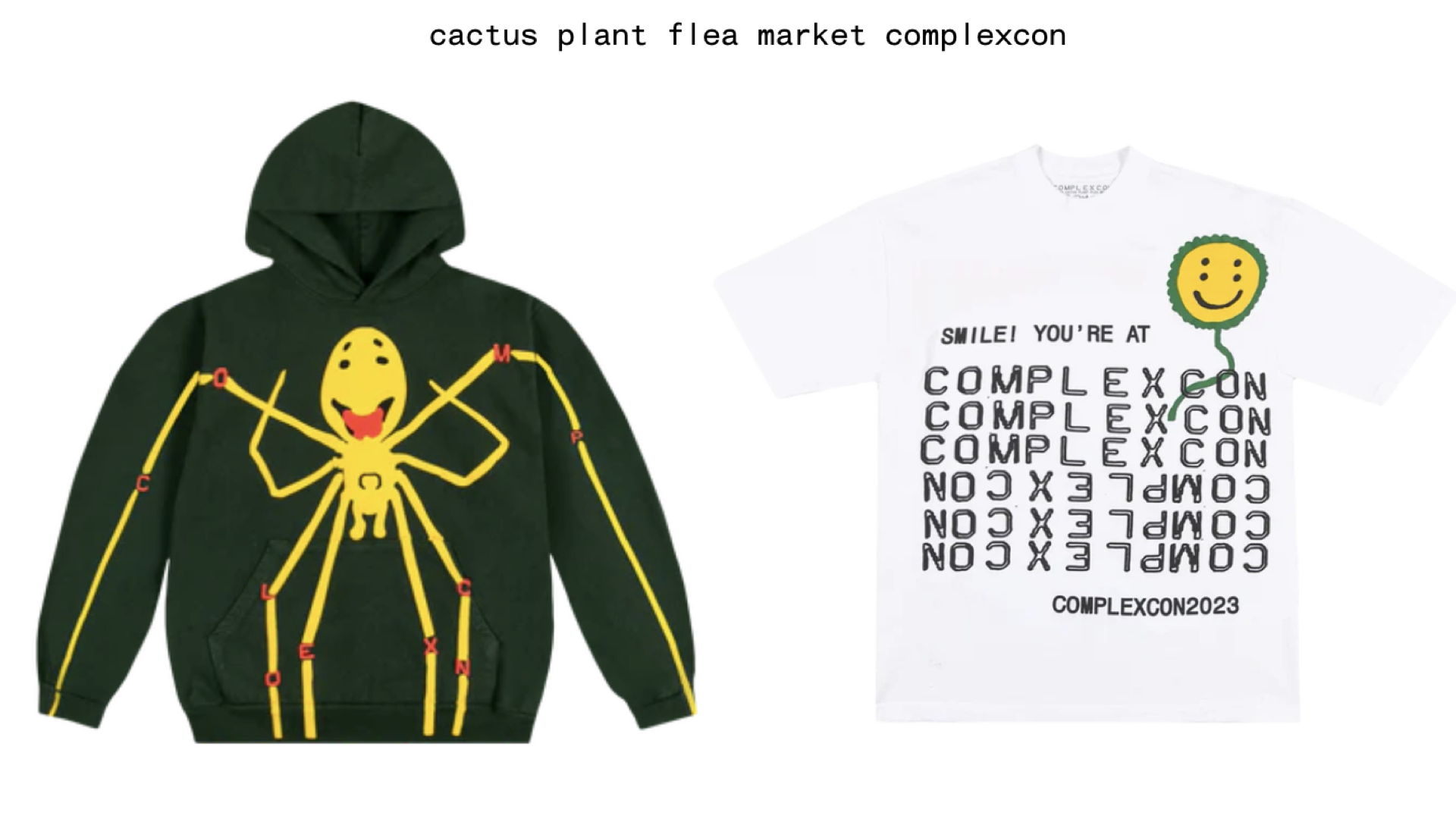 Shop CACTUS PLANT FLEA MARKET's ComplexCon 2023 Merch | Complex