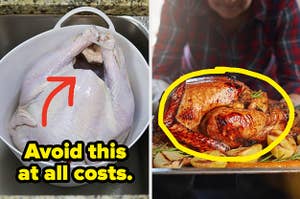 arrow pointing to turkey with text saying: avoid this at all costs, and a circling around a cooked turkey in the oven