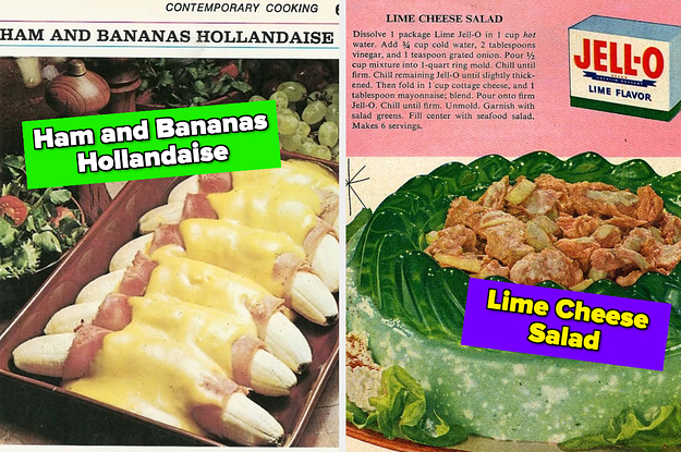 21 Vintage Recipes That I Can't Believe Anyone In Their Right Mind Ever Ate