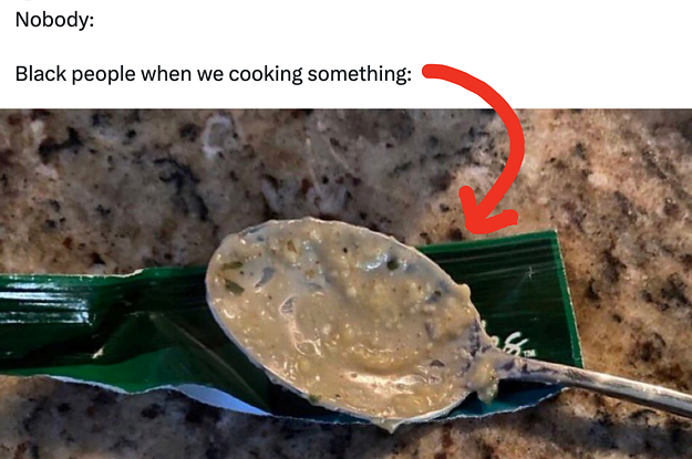 messy spoon laying on a wrapper with caption "Nobody: Black people when we cooking something"