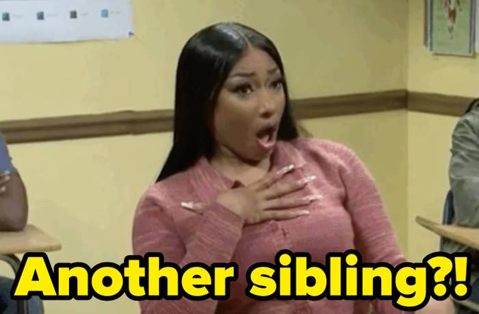 shocked person saying another sibling