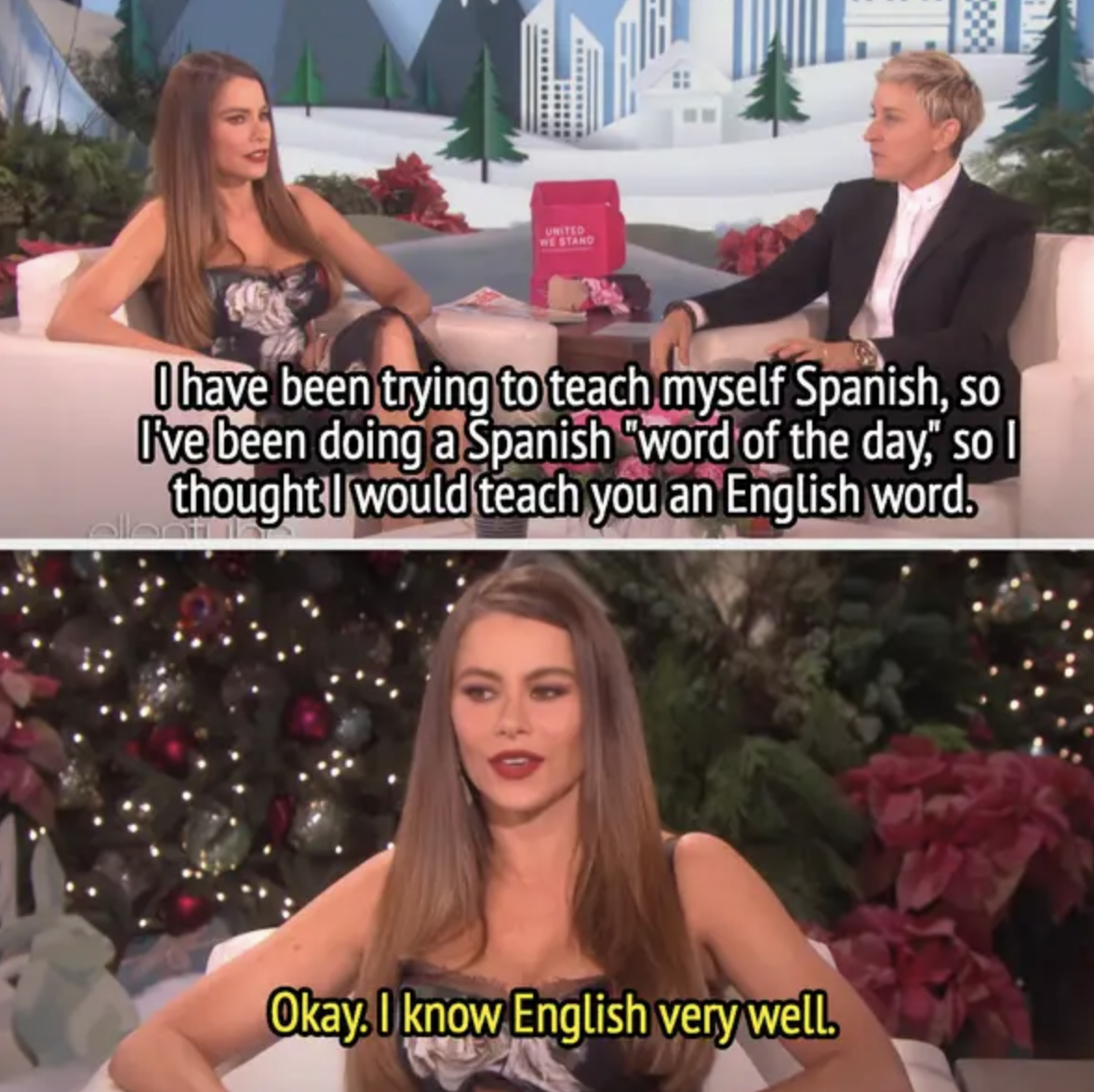 "I know English very well."