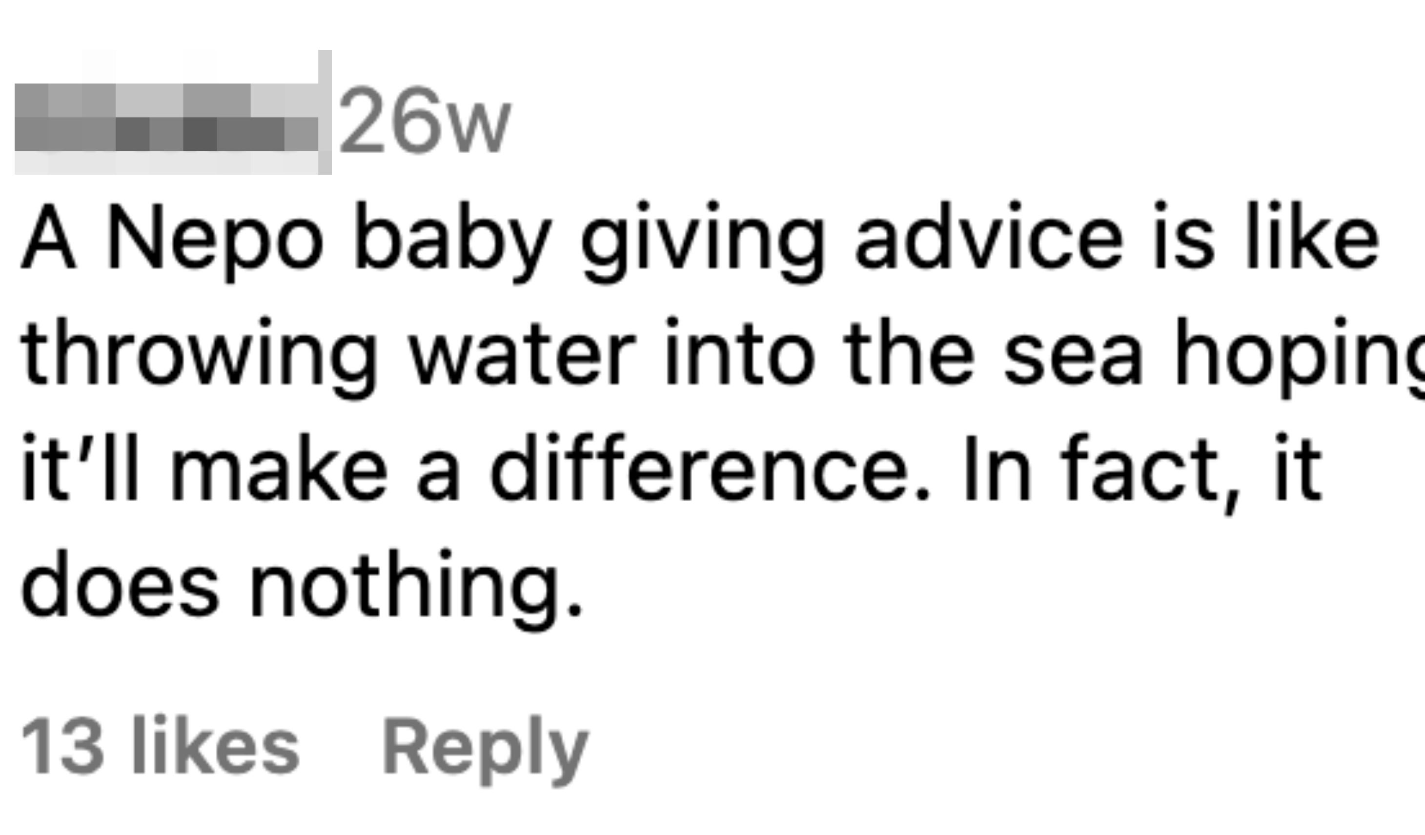 a nepp baby giving advice is like throwing water into the sea hoping it&#x27;ll make a difference