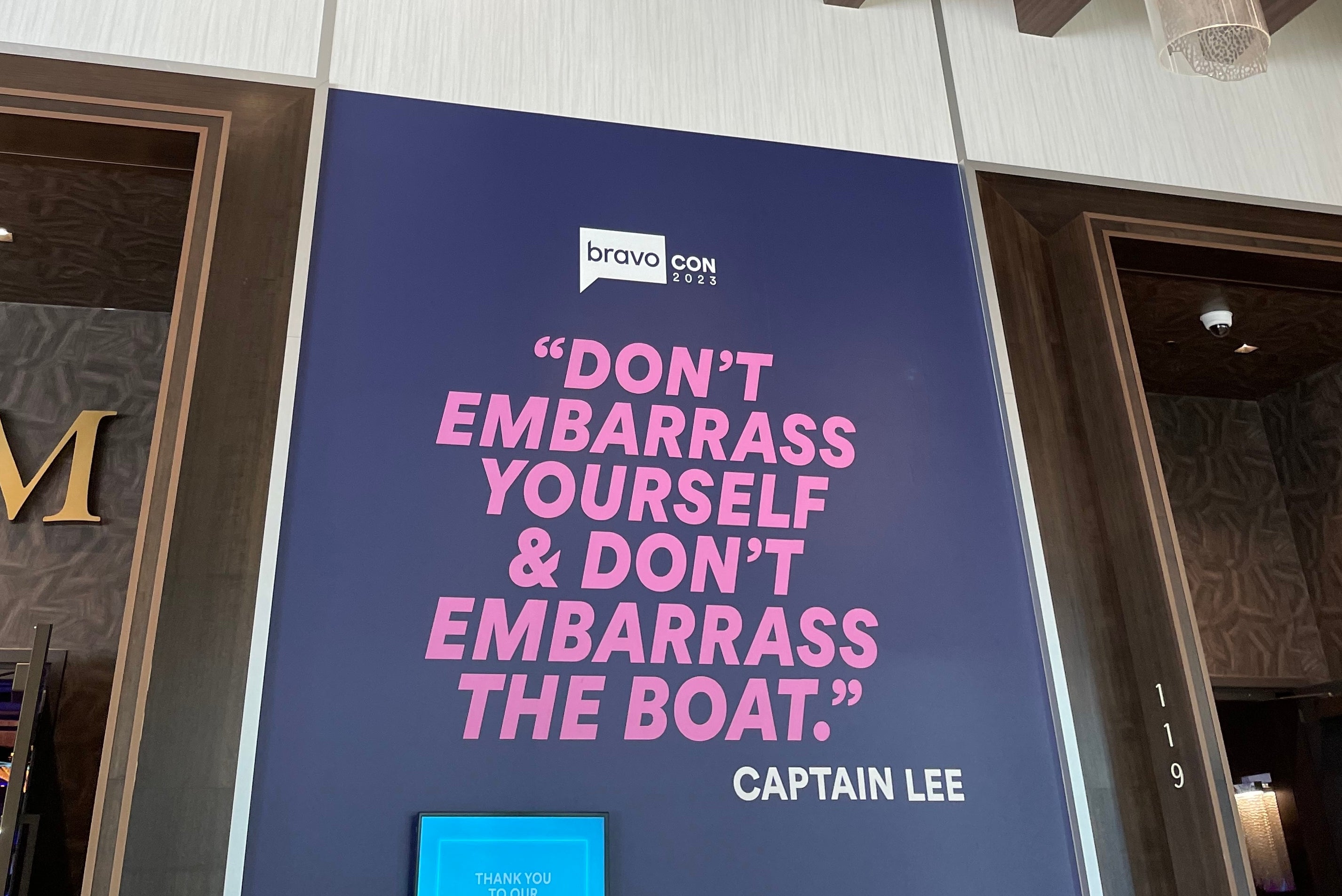 A massive sign with Captain Lee quote on it