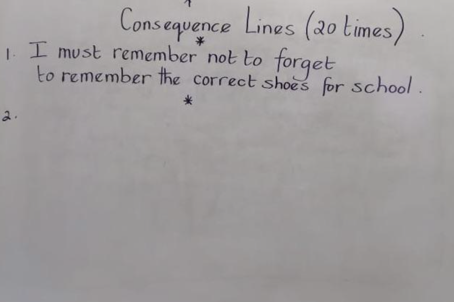 The sentence is labeled as a "consequence line," and it reads "I must remember not to forget to remember the correct shoes for school"