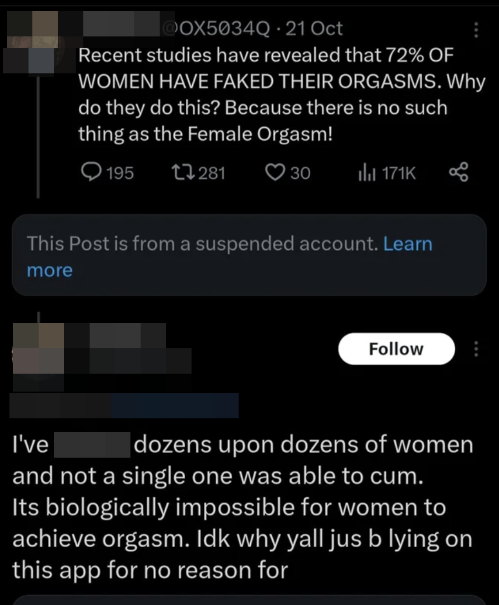 &quot;I&#x27;ve ****** dozens upon dozens of women and not a single one of them was able to cum.&quot;