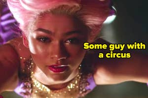 Zendaya in "The Greatest Showman" with the words "Some guy with a circus" over the picture