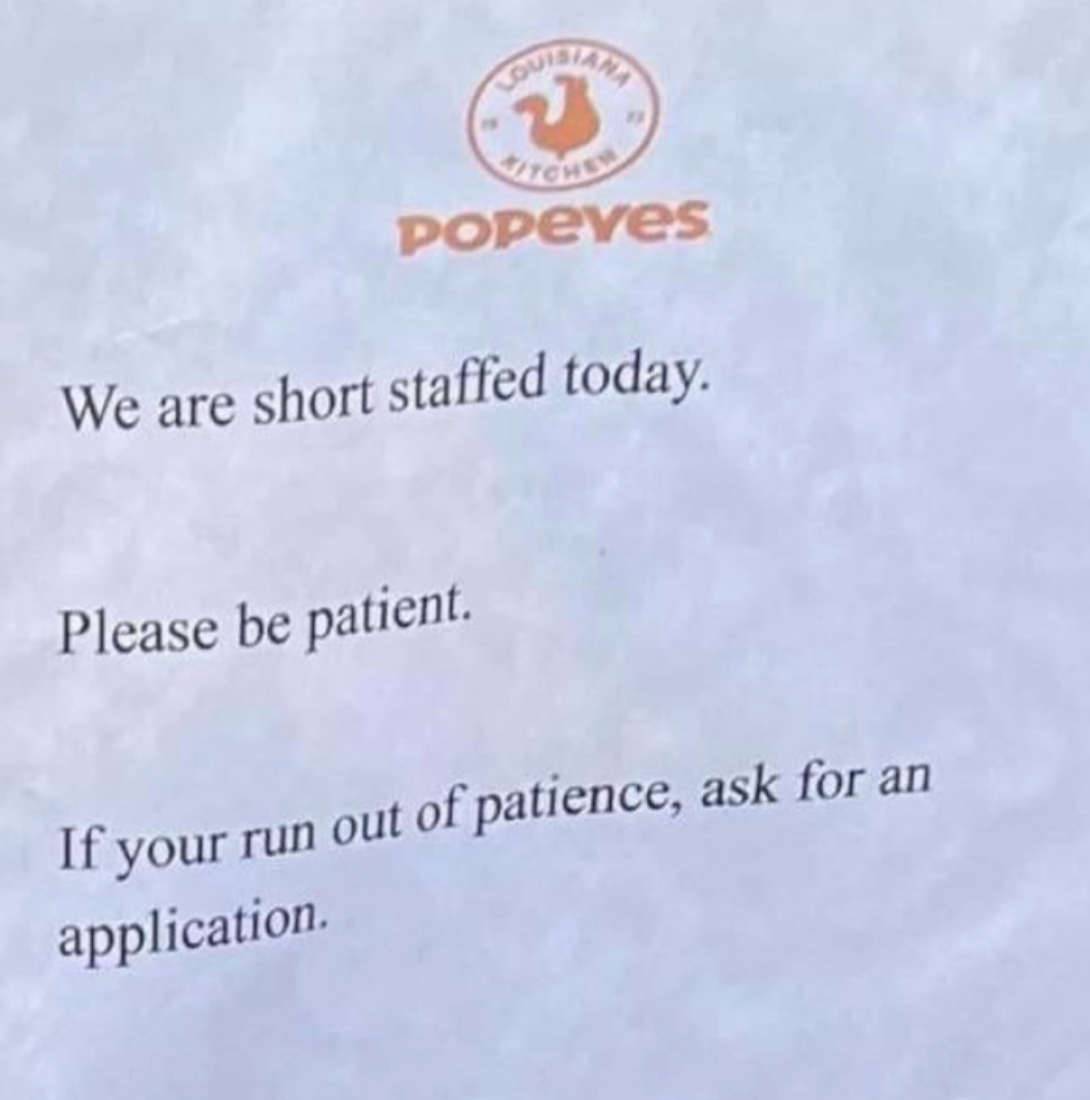 &quot;If you run out of patience, ask for an application.&quot;