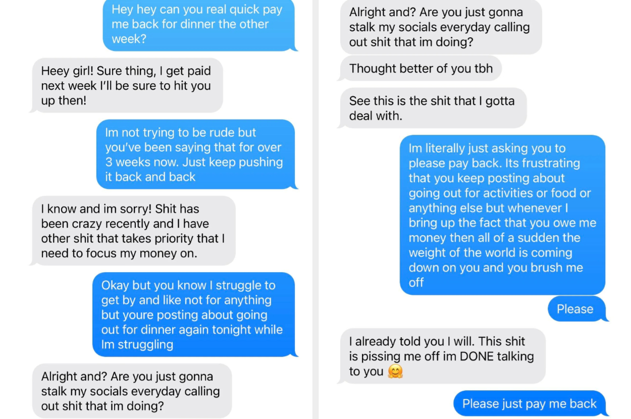 text messages from the coworker saying they'll pay back next week