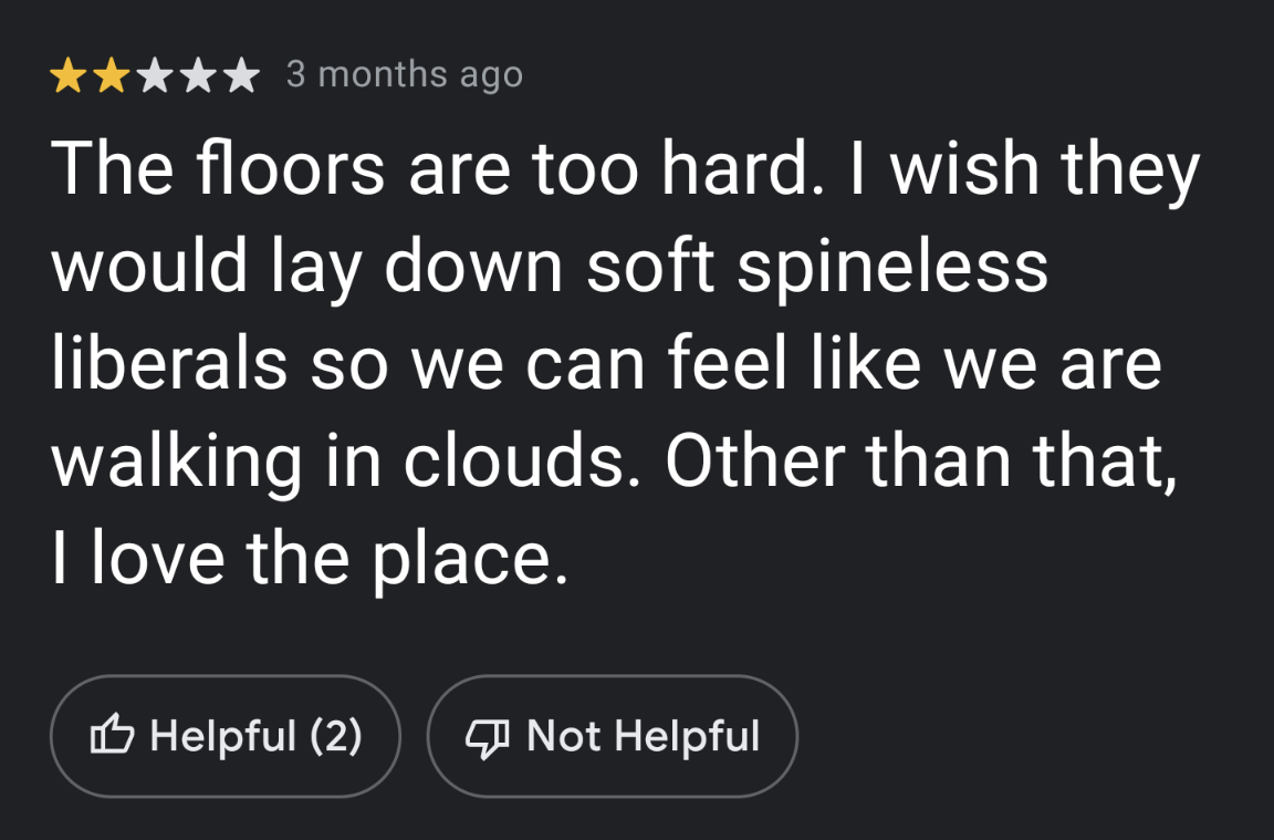 &quot;The floors are too hard.&quot;